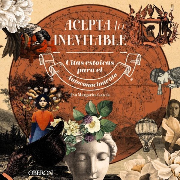 Acepta lo inevitable. Citas estoicas para el autoconocimiento (eBook, PDF) Acepta lo inevitable. Citas estoicas para el autoconocimiento (eBook, PDF)