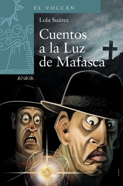 Cuentos a la luz de Mafasca (eBook, ePUB) - Suárez, Lola