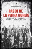 Paseo de la Perra Gorda (eBook, ePUB)