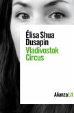 Vladivostok Circus (eBook, ePUB)