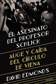 El asesinato del profesor Schlick (eBook, ePUB)
