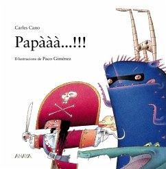 Papààà...!!! (eBook, ePUB) - Cano, Carles Papààà...!!! (eBook, ePUB) - Cano, Carles