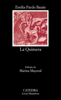 La Quimera (eBook, ePUB) - Pardo Bazán, Emilia