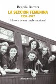 La Sección Femenina, 1934-1977 (eBook, ePUB)
