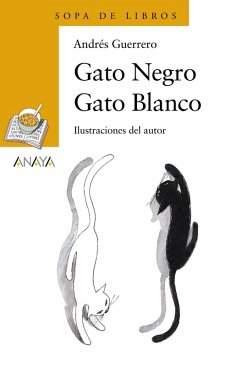 Gato Negro Gato Blanco (eBook, ePUB) - Guerrero, Andrés