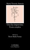 Una luz imprevista (eBook, ePUB) Una luz imprevista (eBook, ePUB)