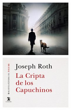 La Cripta de los Capuchinos (eBook, ePUB) - Roth, Joseph