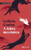 A lebre mecánica (eBook, ePUB)