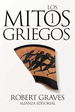 Los mitos griegos, 1 (eBook, ePUB) - Graves, Robert