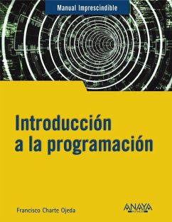 Introducción a la programación (eBook, ePUB) - Charte, Francisco