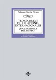 Teoría breve de Relaciones Internacionales (eBook, ePUB) Teoría breve de Relaciones Internacionales (eBook, ePUB)