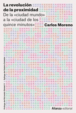 La revolución de la proximidad (eBook, ePUB) - Moreno, Carlos