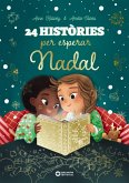 24 històries per esperar Nadal (eBook, ePUB)