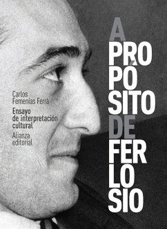 Cover A propósito de Ferlosio. Ensayo de interpretación cultural (eBook, ePUB)