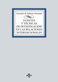 Cover Fuentes y técnicas de la investigación en las Relaciones Internacionales (eBook, ePUB)