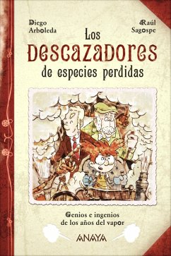 Los descazadores de especies perdidas (eBook, ePUB) - Arboleda, Diego