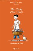 Mao Tiang, Pelos Tiesos (eBook, ePUB)