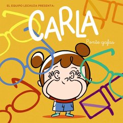 Carla, ponte gafas (eBook, ePUB) - Lechuza, Equipo