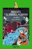 Trenzazul y el terrible Oncededos (eBook, ePUB)