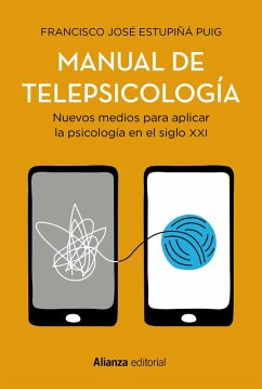 Manual de telepsicología (eBook, ePUB) - Estupiñá Puig, Francisco José