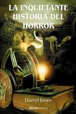 La inquietante historia del horror (eBook, ePUB)