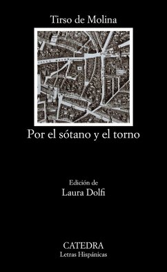 Por el sótano y el torno (eBook, ePUB) - Molina, Tirso De Por el sótano y el torno (eBook, ePUB) - Molina, Tirso De