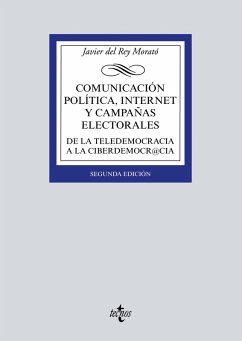 Comunicación política, Internet y campañas electorales (eBook, ePUB) - Rey Morató, Javier del