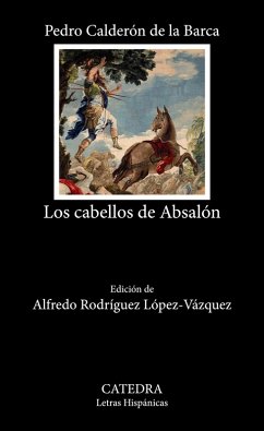 Los cabellos de Absalón (eBook, ePUB) - Calderón De La Barca, Pedro
