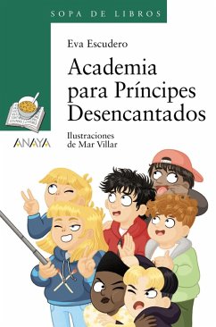 Academia para Príncipes Desencantados (eBook, ePUB) - Escudero, Eva