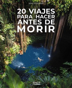 20 Viajes para hacer antes de morir (eBook, PDF) - Reboredo Manzanares, Sergi