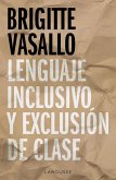 Lenguaje inclusivo y exclusión de clase (eBook, ePUB)