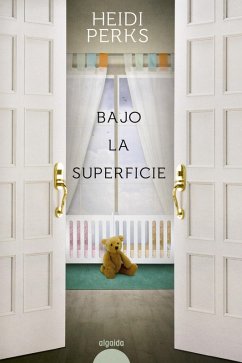 Bajo la superficie (eBook, ePUB) - Perks, Heidi