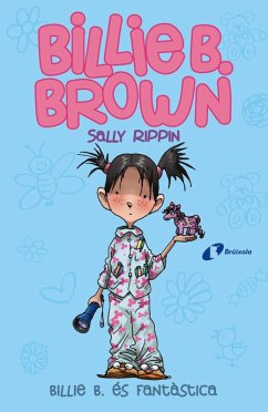 Billie B. Brown, 2. Billie B. és fantàstica (eBook, ePUB) - Rippin, Sally