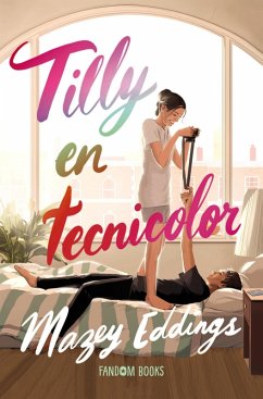 Cover Tilly en tecnicolor (eBook, ePUB)