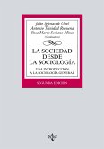 La sociedad desde la sociología (eBook, ePUB)