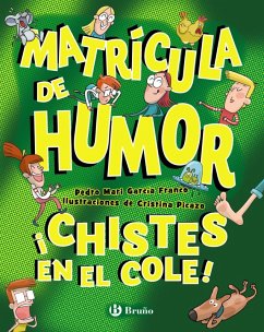 Cover Matrícula de Humor. ¡Chistes en el cole! (eBook, ePUB)