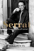 Serrat. Se hace camino al cantar (eBook, ePUB)