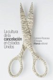 La cultura de la cancelación en Estados Unidos (eBook, ePUB)