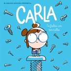 Carla, te falta un tornillo (eBook, ePUB) Carla, te falta un tornillo (eBook, ePUB)