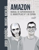 Amazon. Manual de supervivencia en el marketplace nº1 de España (eBook, ePUB)