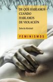 De qué hablamos cuando hablamos de violación (eBook, ePUB)