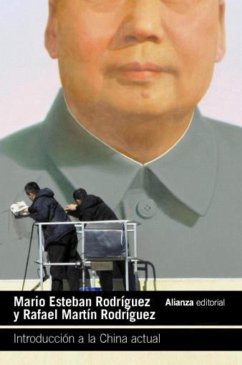 Introducción a la China actual (eBook, ePUB) - Esteban Rodríguez, Mario; Martín Rodríguez, Rafael