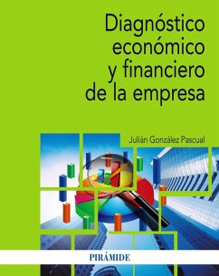 Diagnóstico económico y financiero de la empresa (eBook, PDF) - González Pascual, Julián