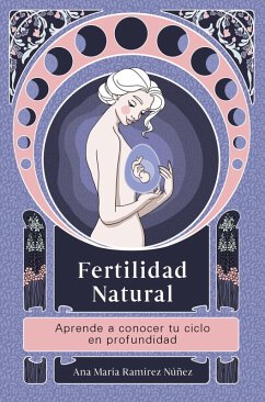 Fertilidad natural (eBook, ePUB) - Ramírez Núñez, Ana María