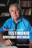 Testimonio. Viviendo historia (eBook, ePUB)