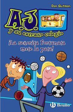 ¡La señorita Fortunata mete la pata! (eBook, ePUB) - Gutman, Dan ¡La señorita Fortunata mete la pata! (eBook, ePUB) - Gutman, Dan