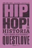 Hip Hop es historia (eBook, ePUB)