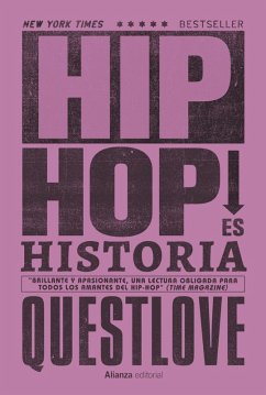 Hip Hop es historia (eBook, ePUB) - Questlove; Greenman, Ben
