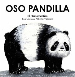 Oso pandilla (eBook, ePUB) - Hematocrítico, El Oso pandilla (eBook, ePUB) - Hematocrítico, El
