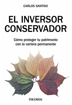 El inversor conservador (eBook, ePUB) - Santiso, Carlos
